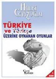 Türkiye ve Türkçe Üzerine Oynanan Oyunlar